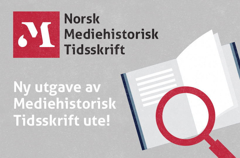 Norsk Mediehistorisk Tidsskrift nr 26 2016 – gratis